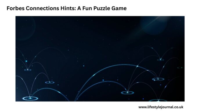 Forbes Connections Hints: A Fun Puzzle Game to Help You Get Smarter and Think More Clearly Forbes Connections Hints