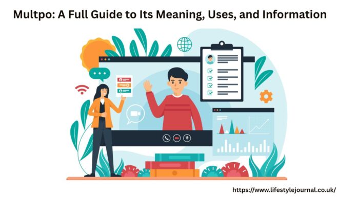 Multpo: A Full Guide to Its Meaning, Uses, and Information