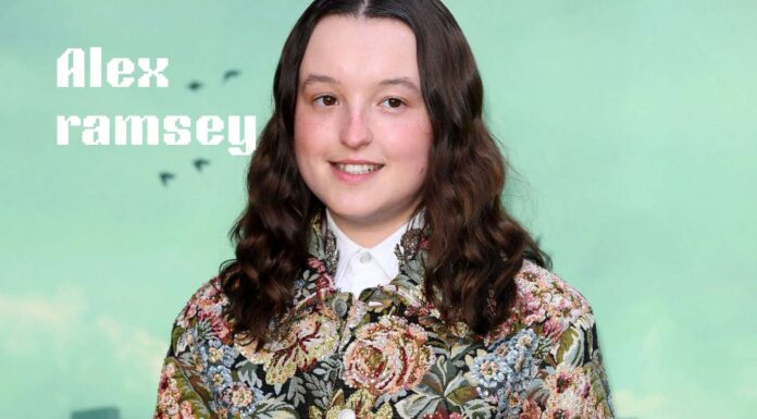 Alex Ramsey: Who Is He? Everything Regarding Bella Ramsey’s Father Alex Ramsey