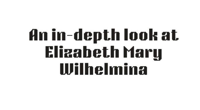 An in-depth look at Elizabeth Mary Wilhelmina Bentinck’s heritage, influence, and historical importance Mary Wilhelmina