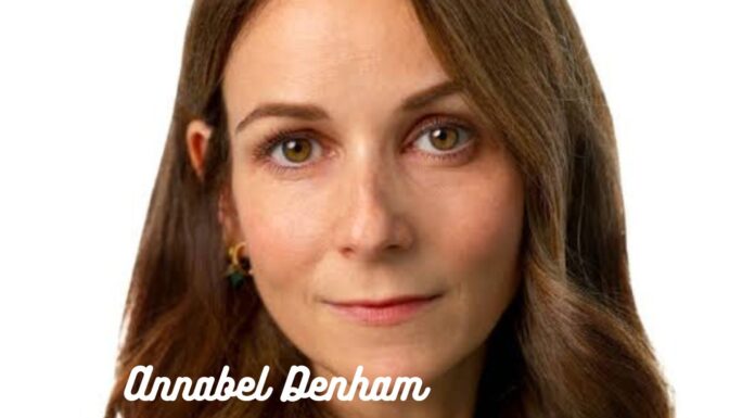 The Life, Career, and Political Opinions of Annabel Denham Annabel Denham