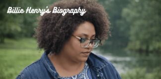 Billie Henry Biography: Choice, Privacy, Family, and Life Billie Henry's